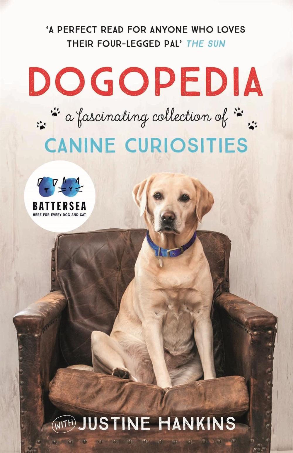 Dogopedia by Justine Hankins - ISBN: 9781472237781