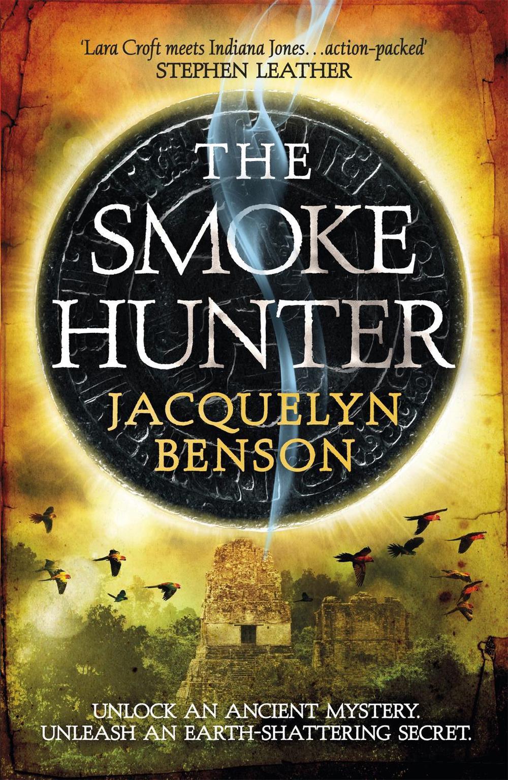 The Smoke Hunter by Jacquelyn Benson - ISBN: 9781472238344