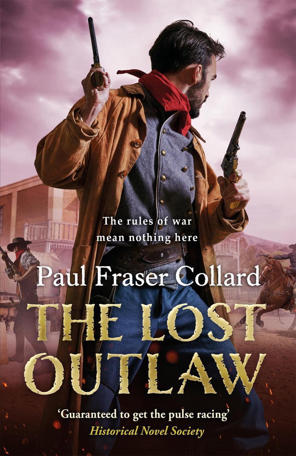 The Lost Outlaw (Jack Lark, Book 8) by Paul Fraser Collard - ISBN: 9781472239112