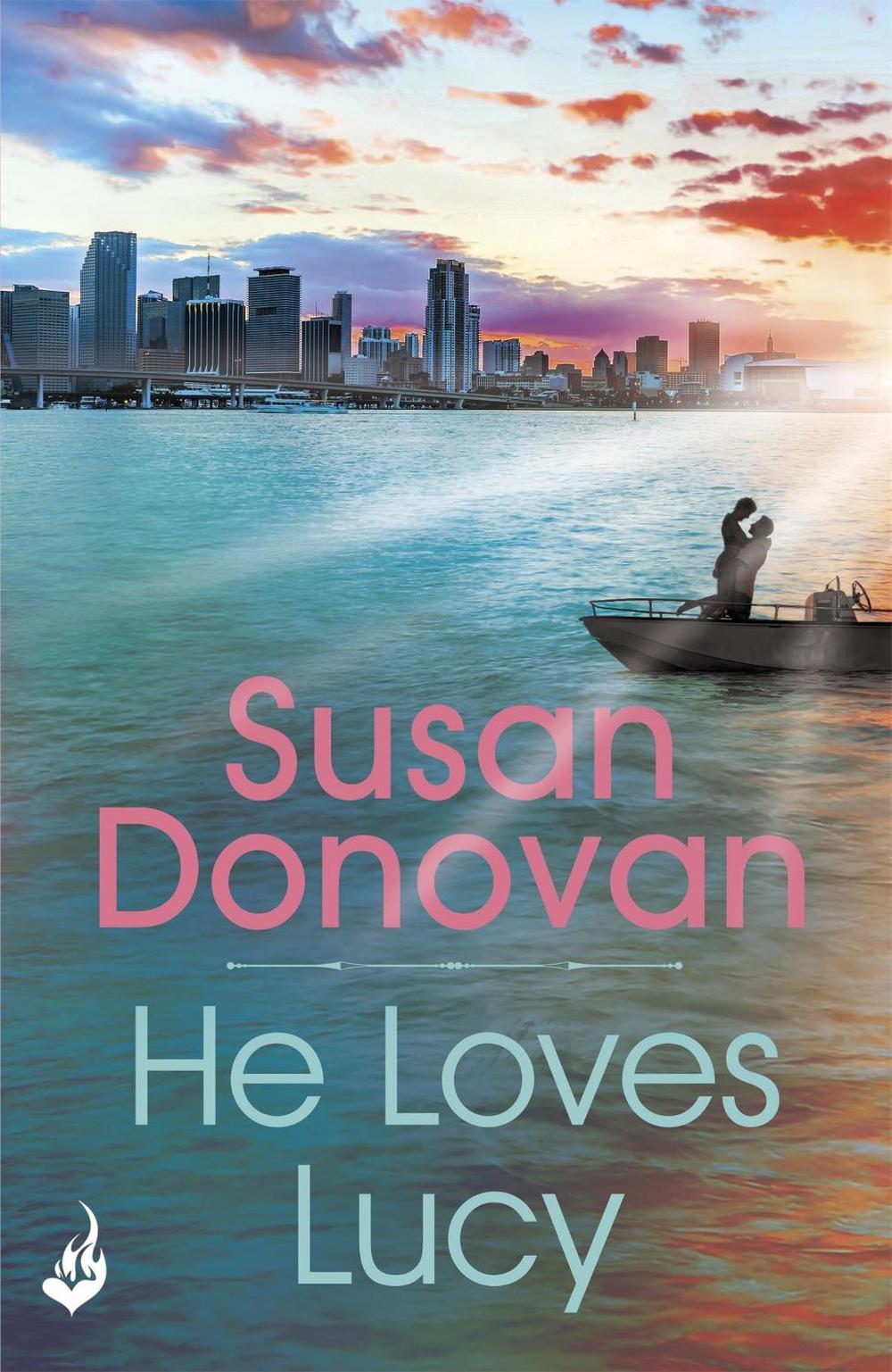 He Loves Lucy by Susan Donovan - ISBN: 9781472239709