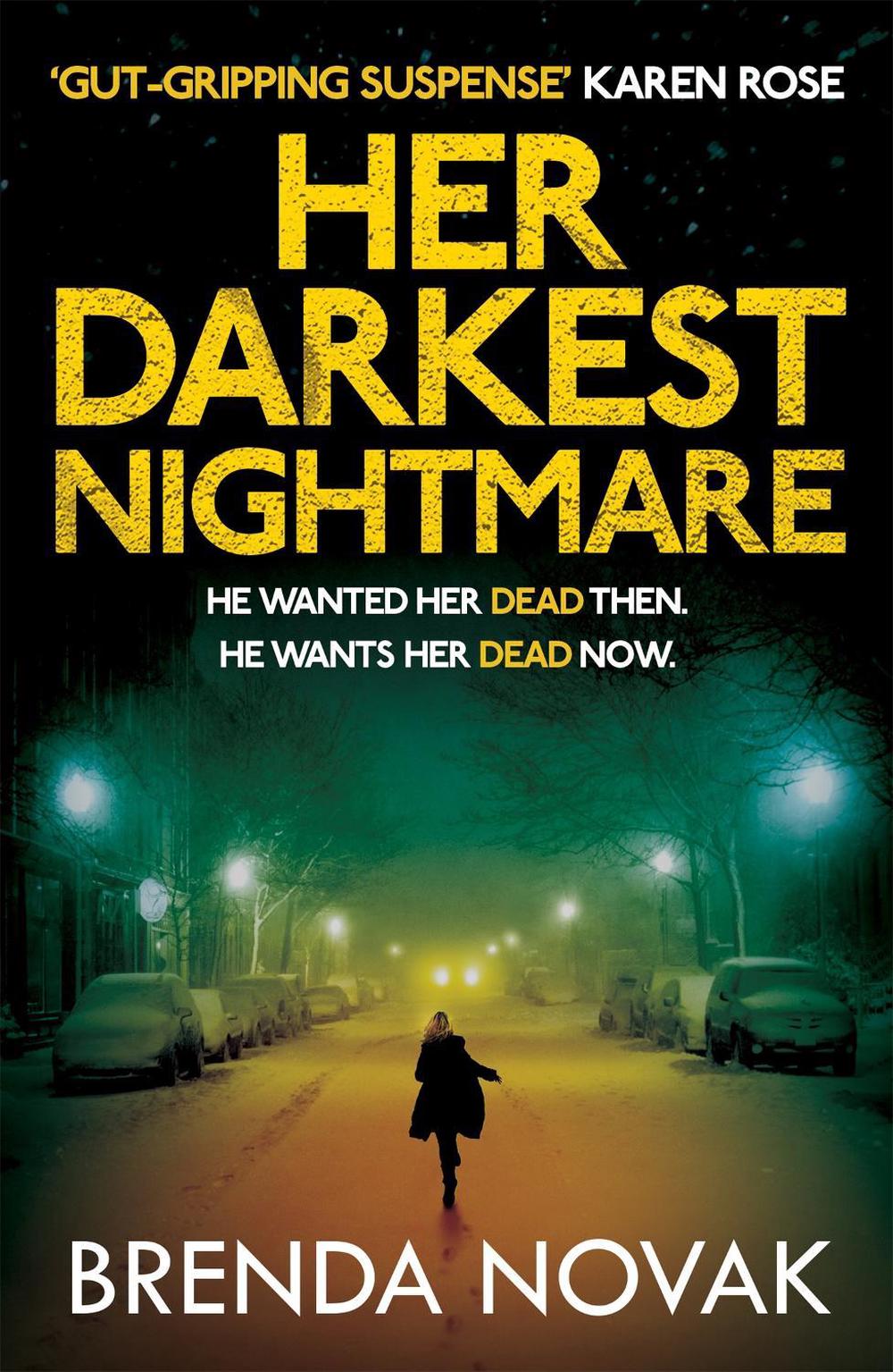 Her Darkest Nightmare by Brenda Novak - ISBN: 9781472240972