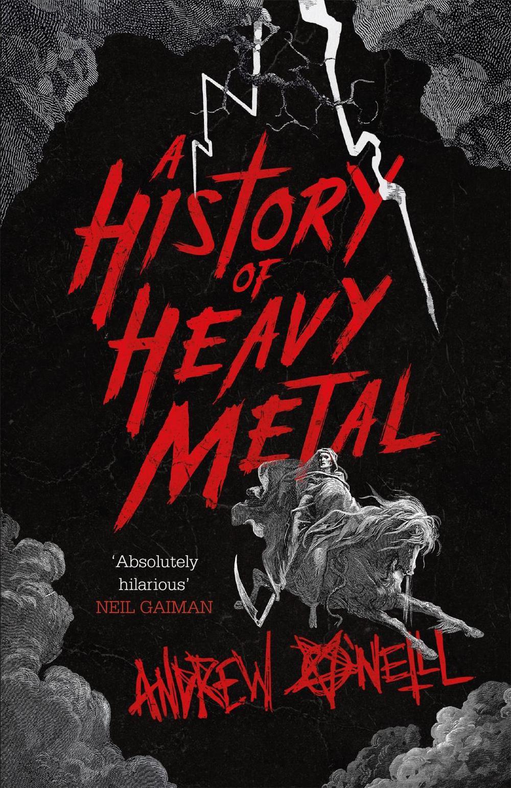 A History of Heavy Metal by Andrew O'Neill - ISBN: 9781472241450