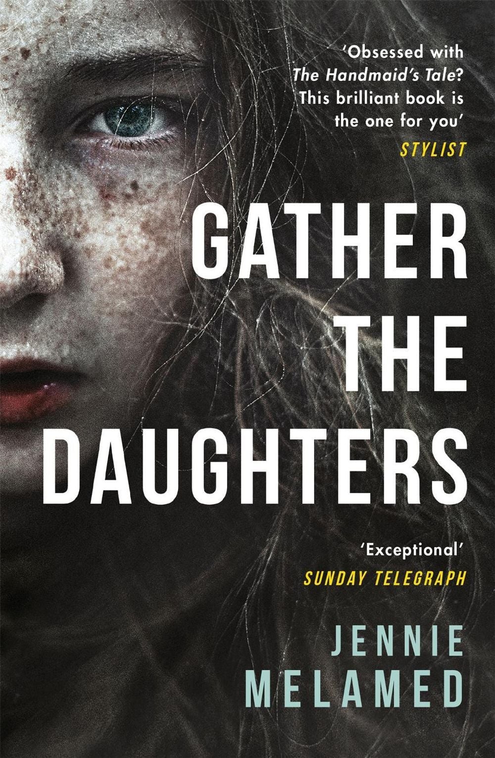 Gather the Daughters by Jennie Melamed - ISBN: 9781472241726