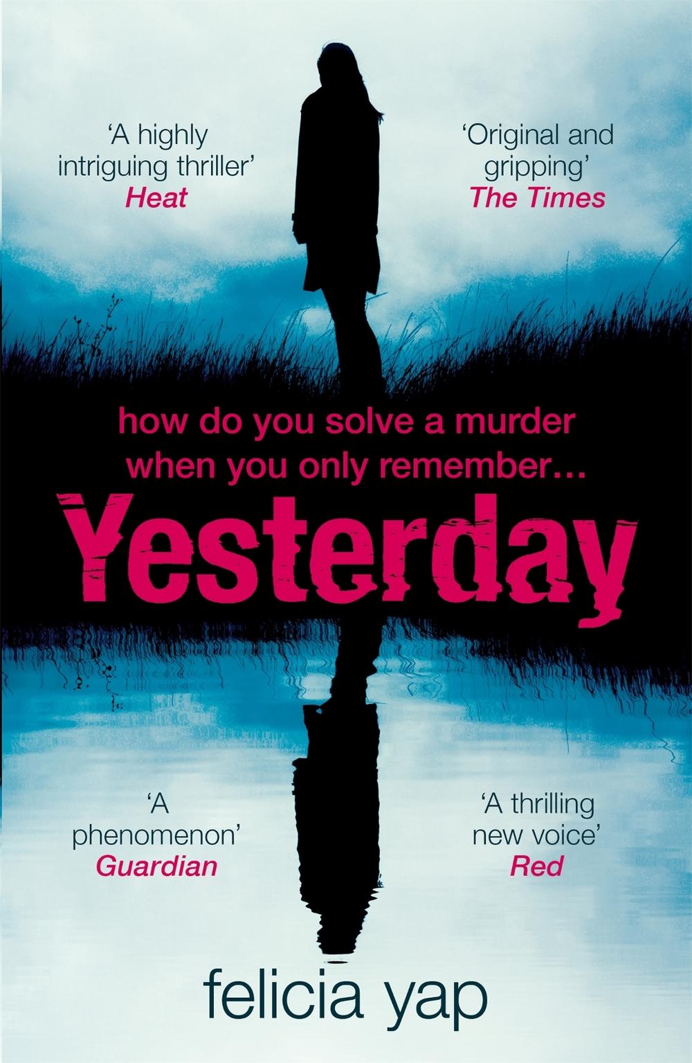 Yesterday by Felicia Yap - ISBN: 9781472242228