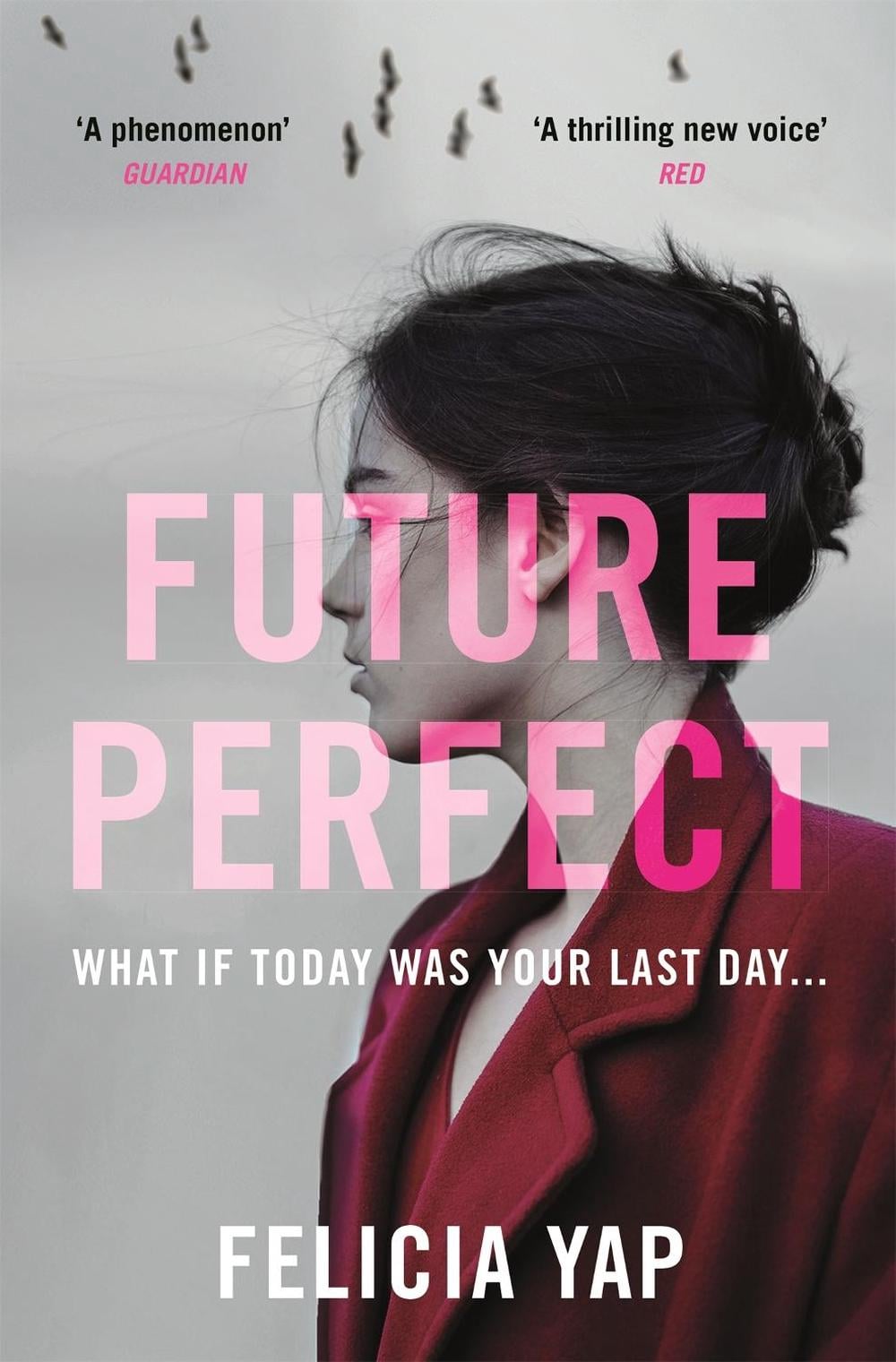 Future Perfect by Felicia Yap - ISBN: 9781472242266