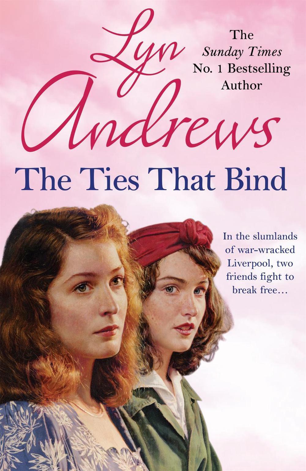 The Ties that Bind by Lyn Andrews - ISBN: 9781472242655