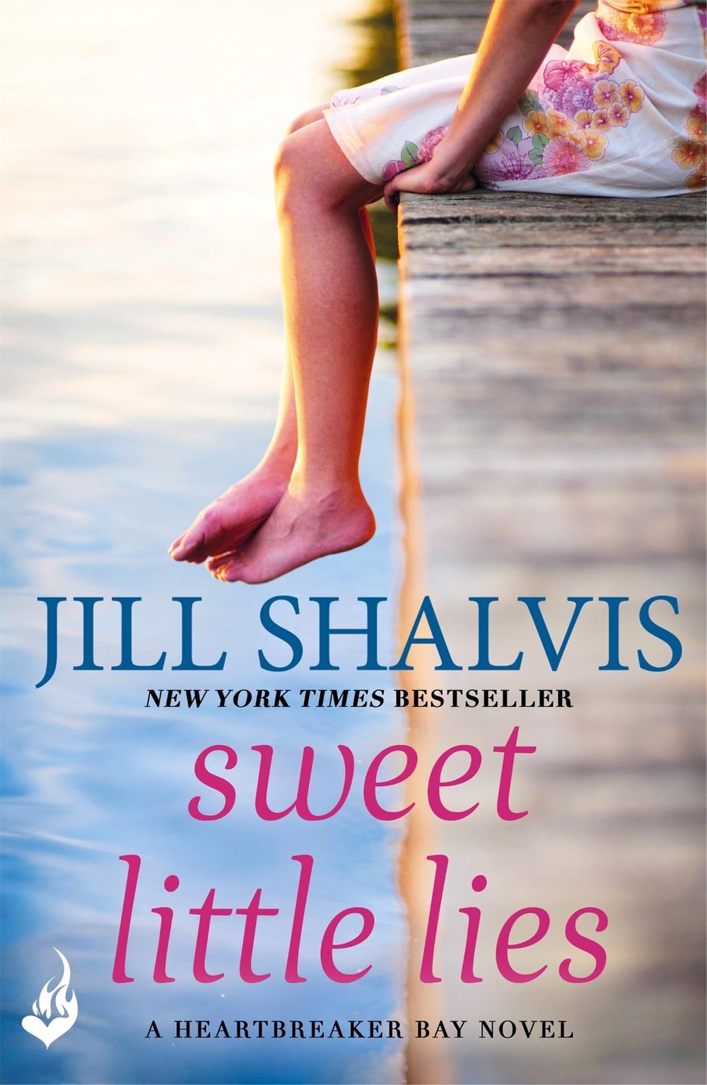 Sweet Little Lies by Jill Shalvis - ISBN: 9781472242907