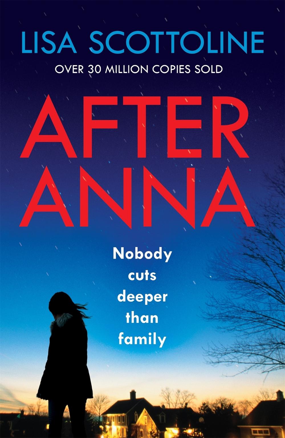 After Anna by Lisa Scottoline - ISBN: 9781472243119