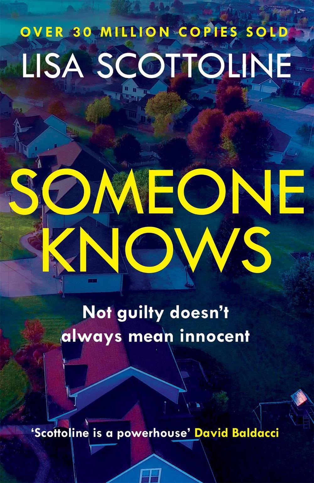 Someone Knows by Lisa Scottoline - ISBN: 9781472243140