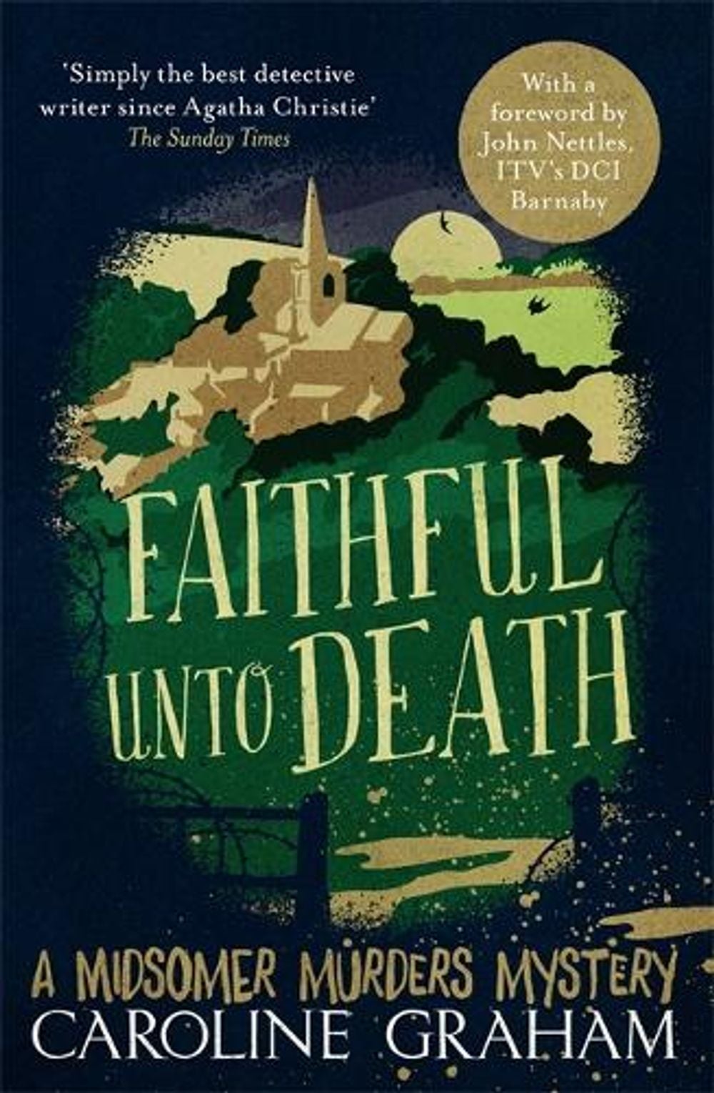 Faithful unto Death by Caroline Graham - ISBN: 9781472243690