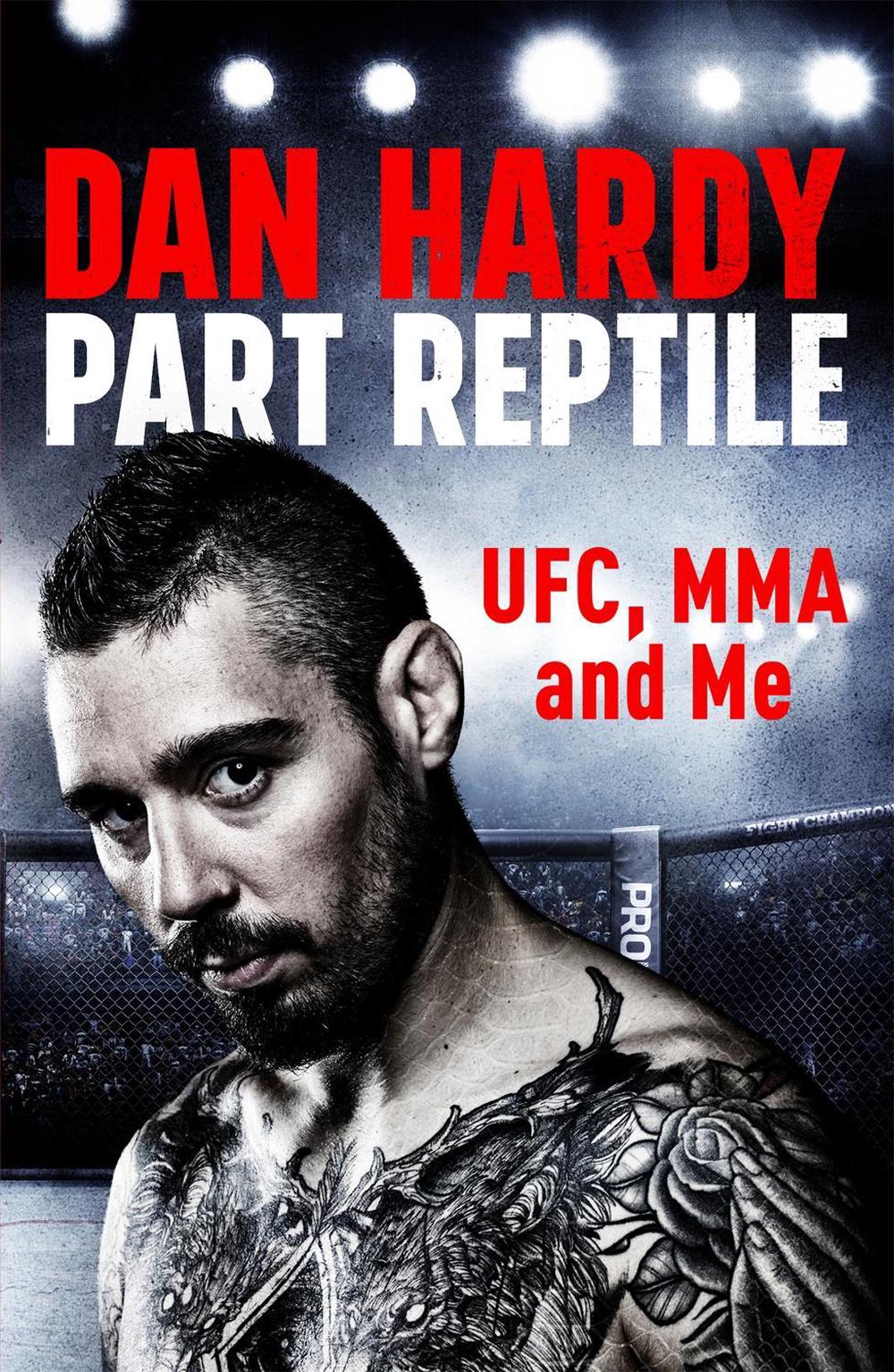 Part Reptile by Dan Hardy - ISBN: 9781472243829