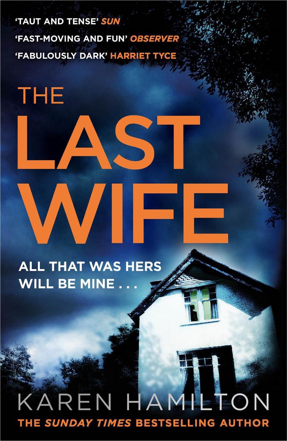 The Last Wife by Karen Hamilton - ISBN: 9781472244321