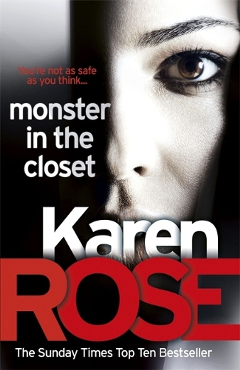 Monster In The Closet (The Baltimore Series Book 5) by Karen Rose - ISBN: 9781472244598