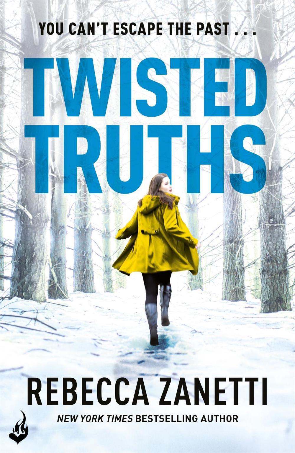 Twisted Truths: Blood Brothers Book 3 by Rebecca Zanetti - ISBN: 9781472244680