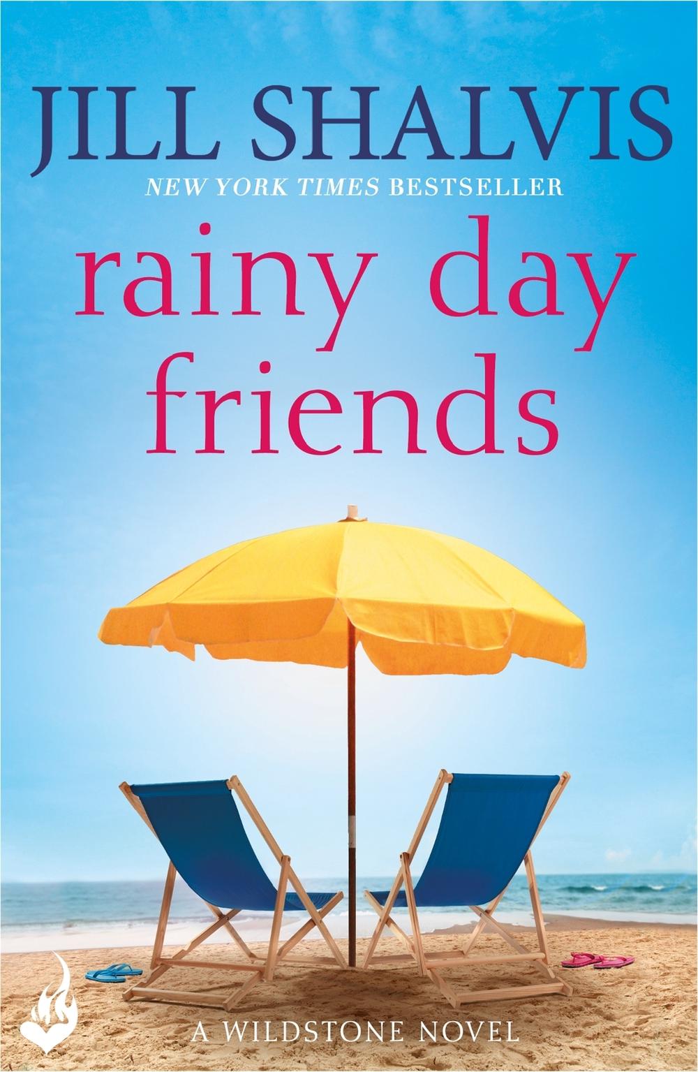 Rainy Day Friends by Jill Shalvis - ISBN: 9781472244888