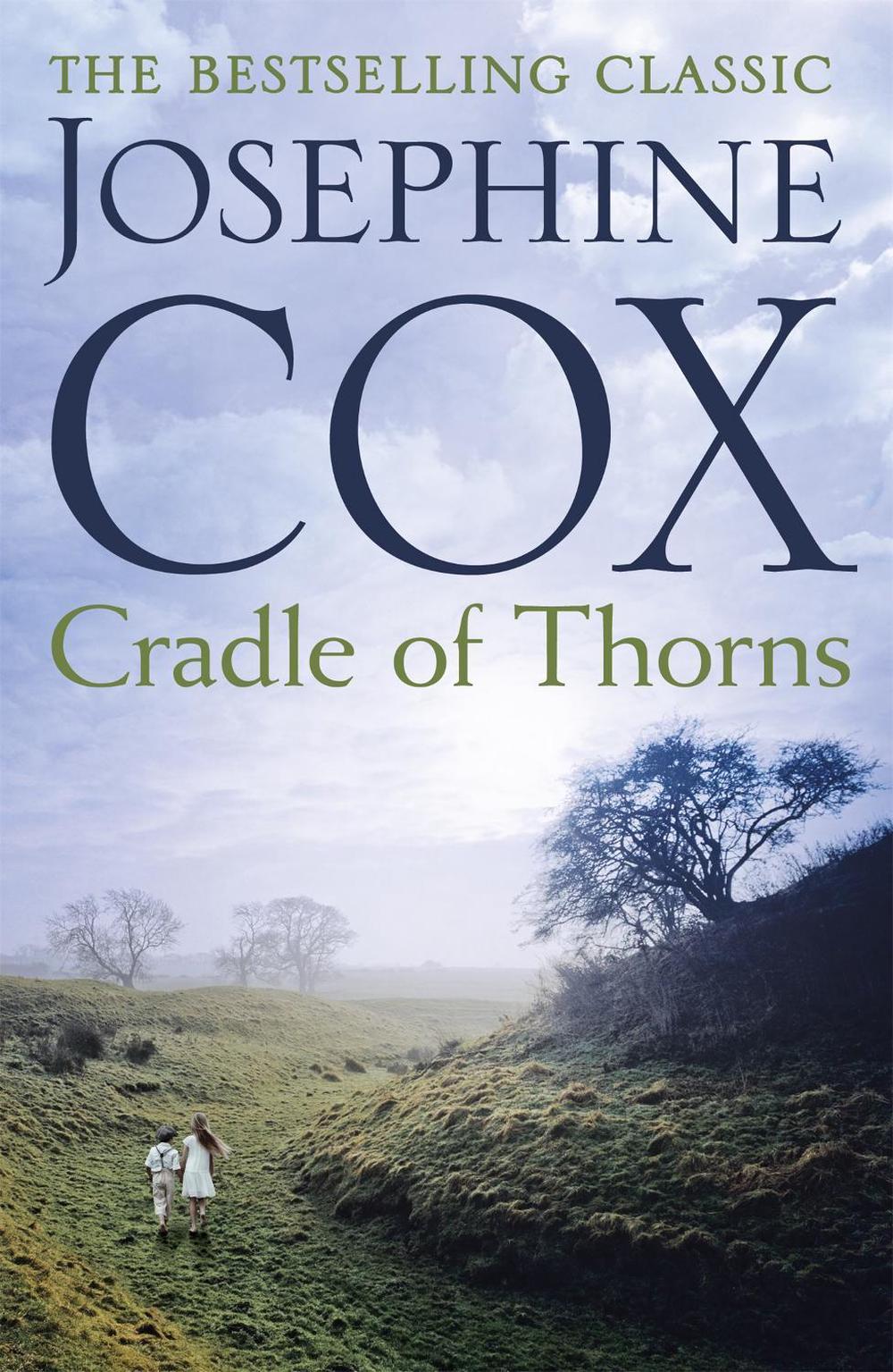 Cradle of Thorns by Josephine Cox - ISBN: 9781472245366