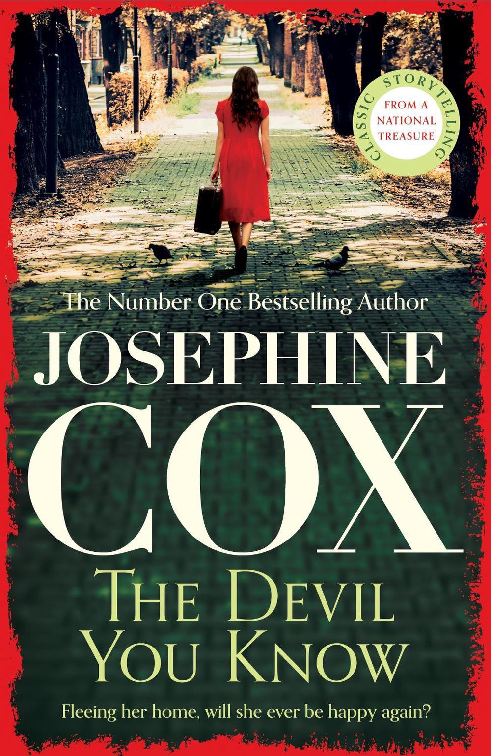 The Devil You Know by Josephine Cox - ISBN: 9781472245533