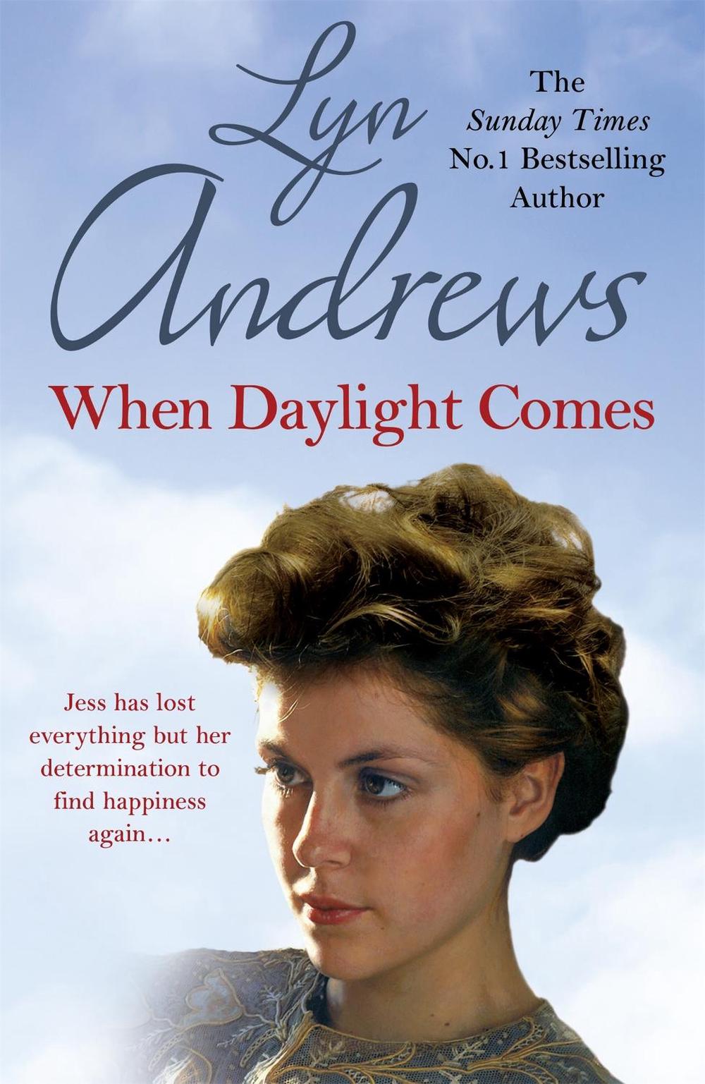 When Daylight Comes by Lyn Andrews - ISBN: 9781472246370
