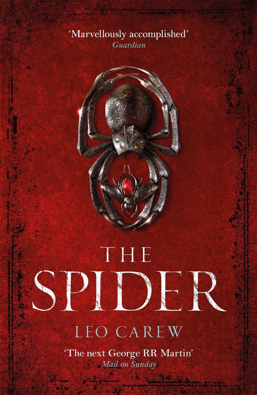The Spider (The UNDER THE NORTHERN SKY Series, Book 2) by Leo Carew - ISBN: 9781472247049