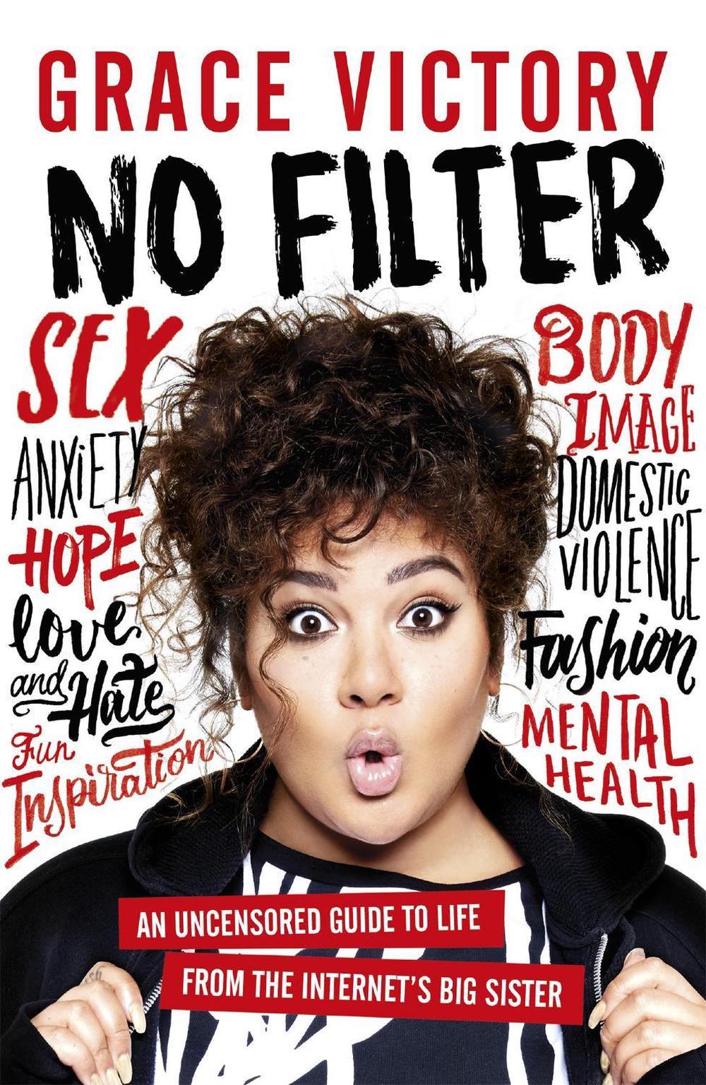 No Filter by Grace Victory - ISBN: 9781472247728
