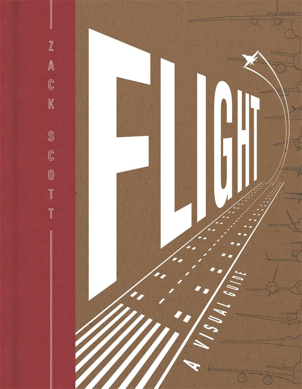 Flight by Zack Scott - ISBN: 9781472247872