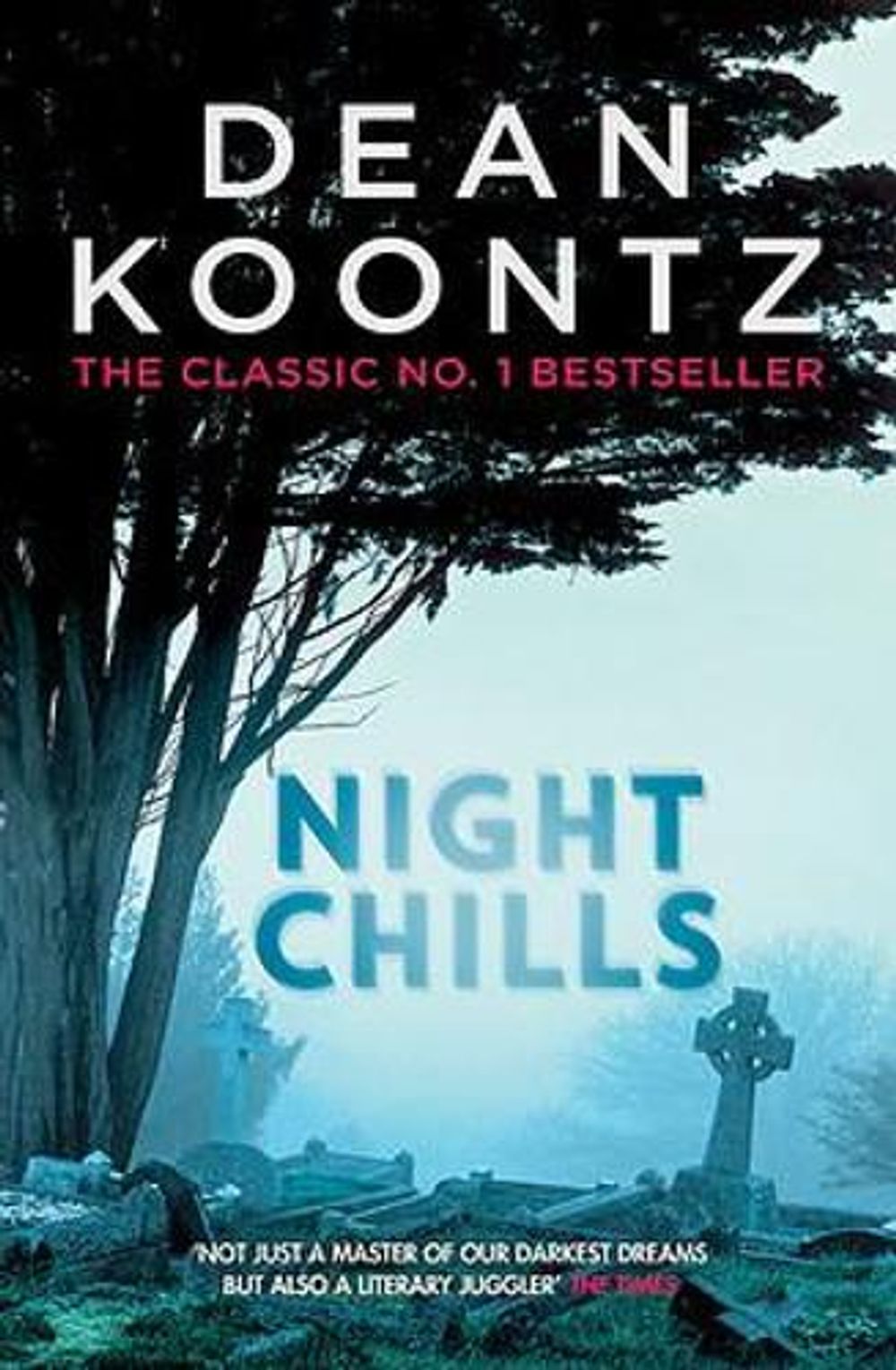 Night Chills by Dean Koontz - ISBN: 9781472248251