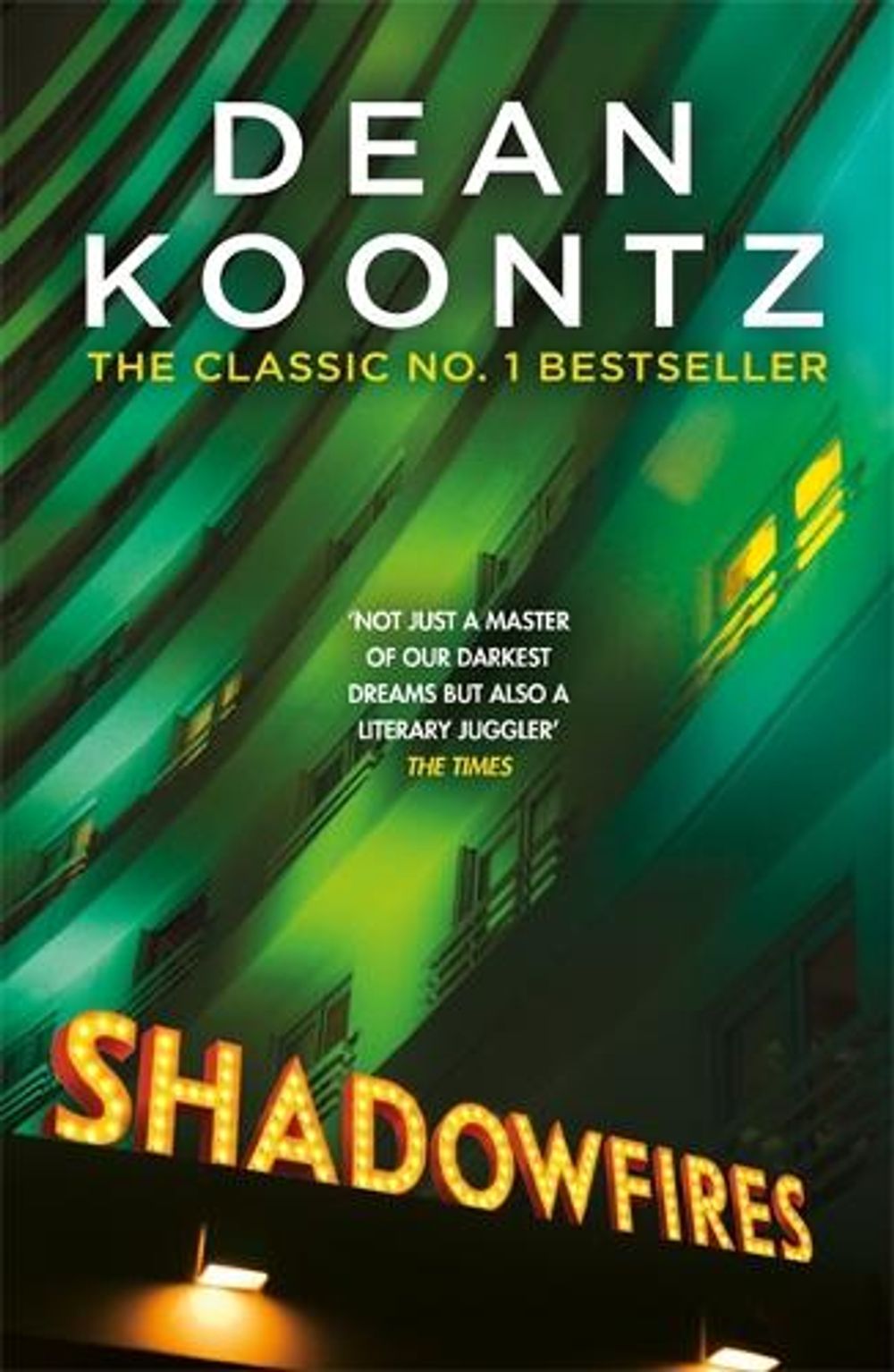 Shadowfires by Dean Koontz - ISBN: 9781472248268