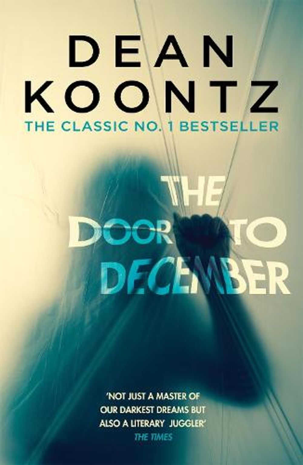 The Door to December by Dean Koontz - ISBN: 9781472248275