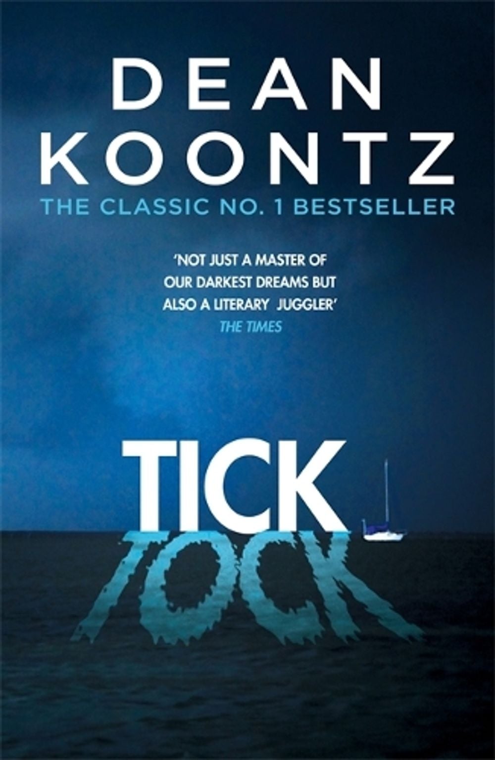 Ticktock by Dean Koontz - ISBN: 9781472248282