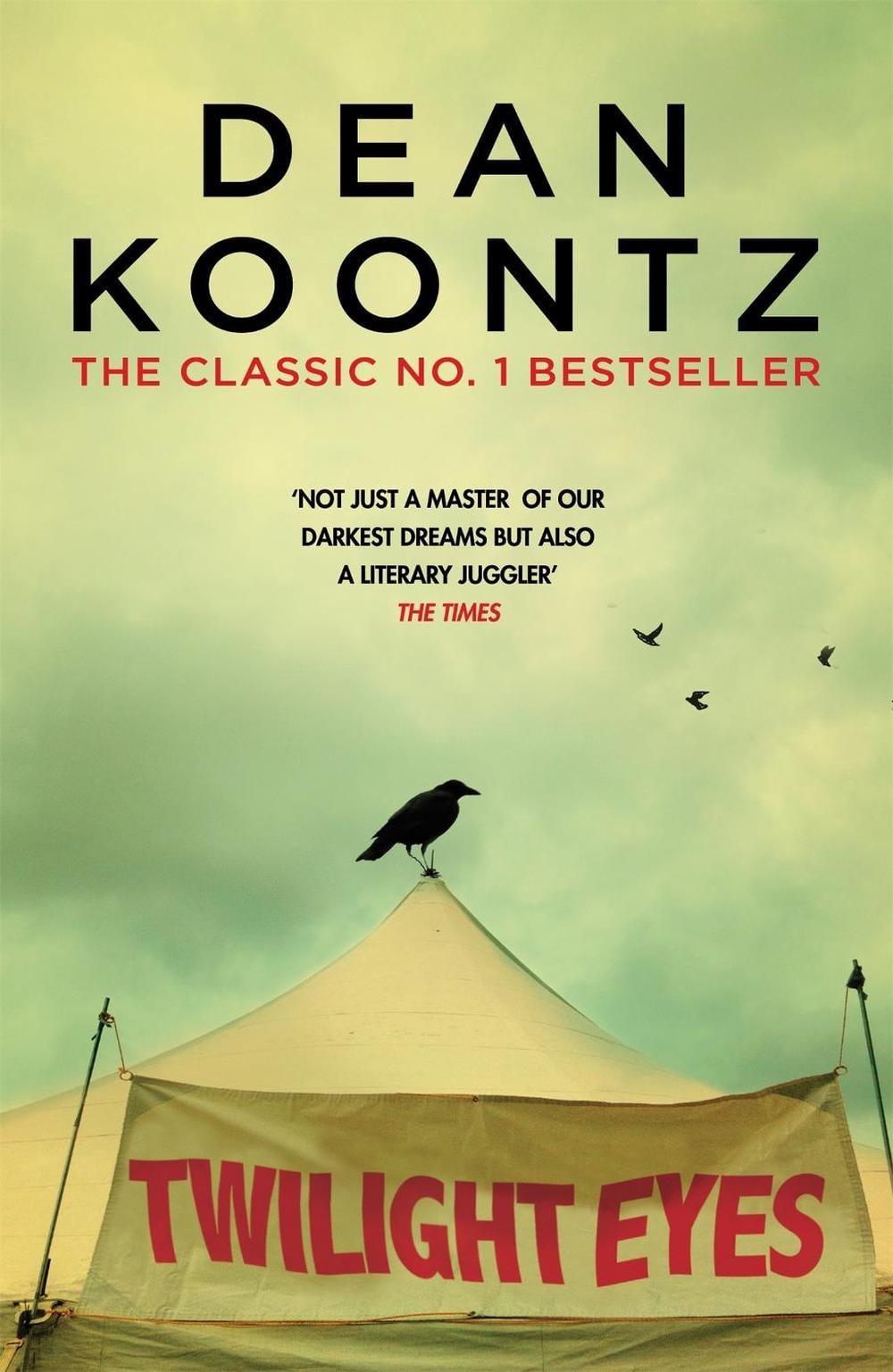 Twilight Eyes by Dean Koontz - ISBN: 9781472248336