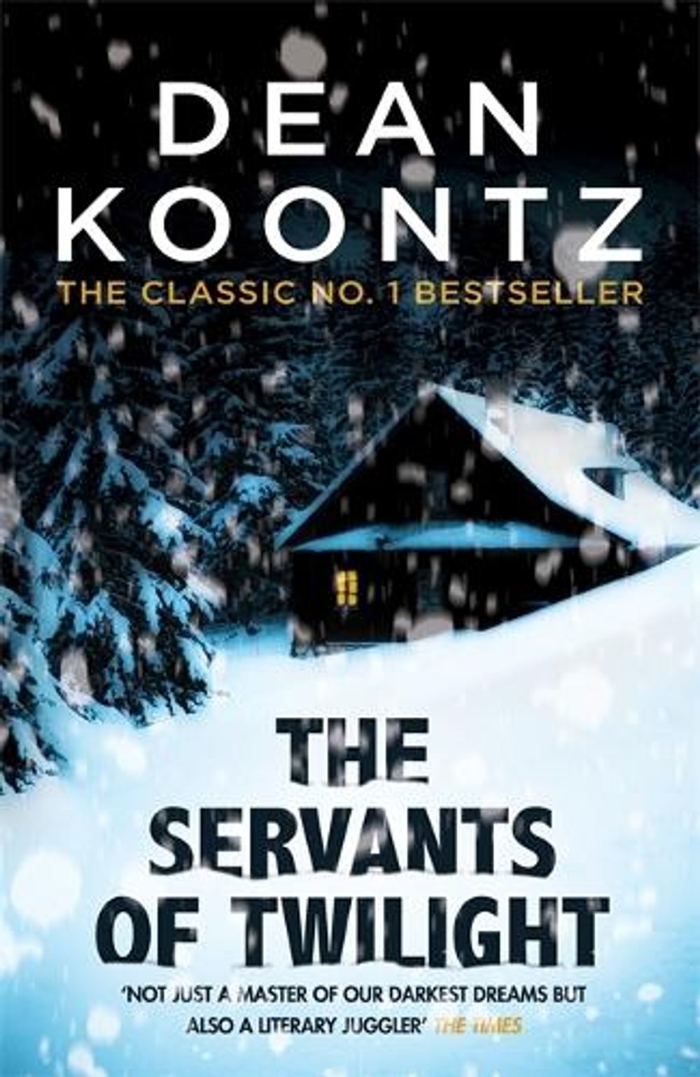 The Servants of Twilight by Dean Koontz - ISBN: 9781472248350