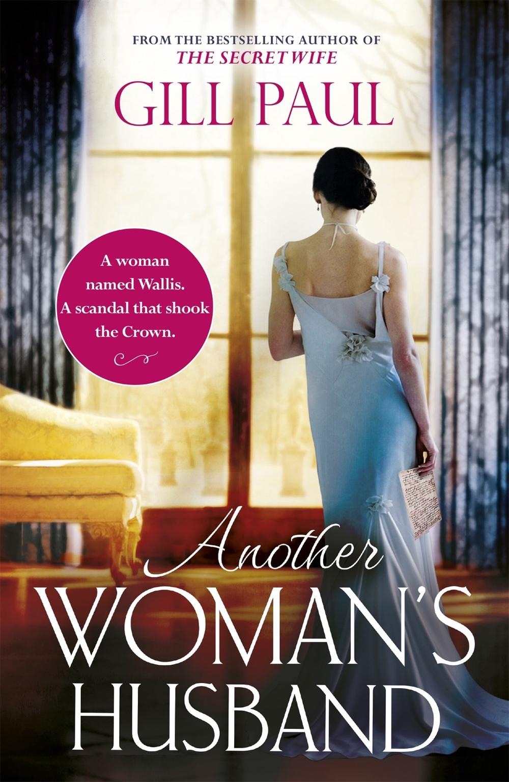 Another Woman's Husband by Gill Paul - ISBN: 9781472249111
