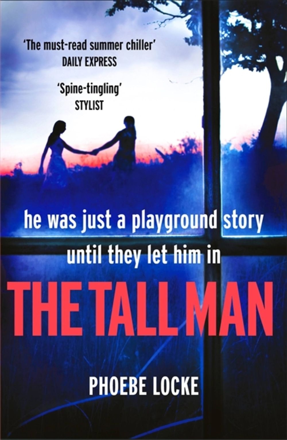 The Tall Man by Phoebe Locke - ISBN: 9781472249265