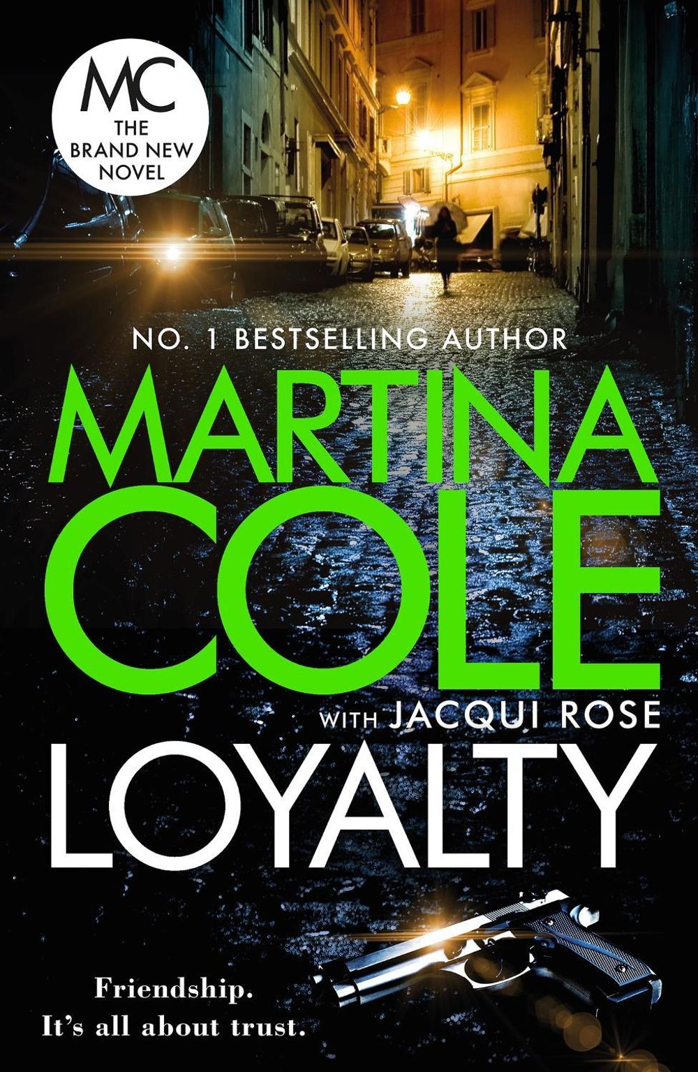 Loyalty by Martina Cole - ISBN: 9781472249494