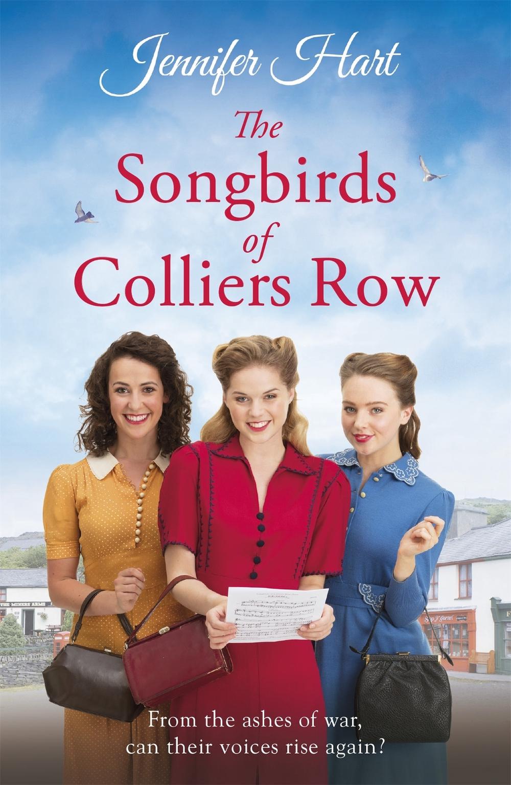The Songbirds of Colliers Row by Jennifer Hart - ISBN: 9781472250391