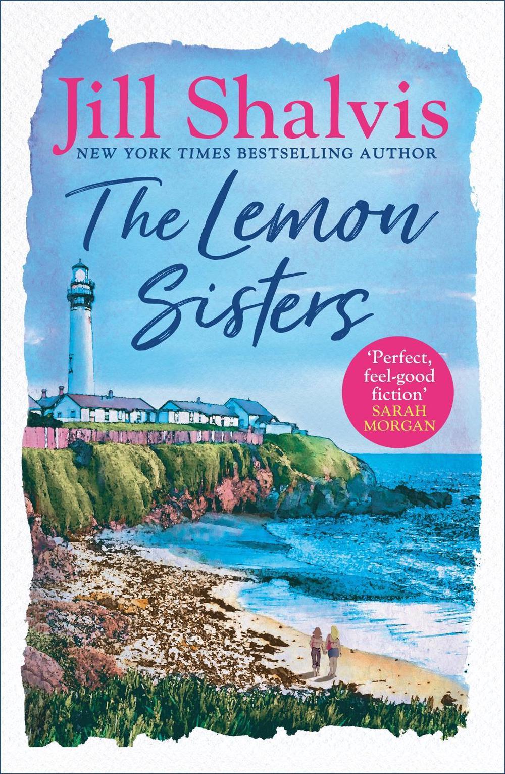 The Lemon Sisters by Jill Shalvis - ISBN: 9781472252272