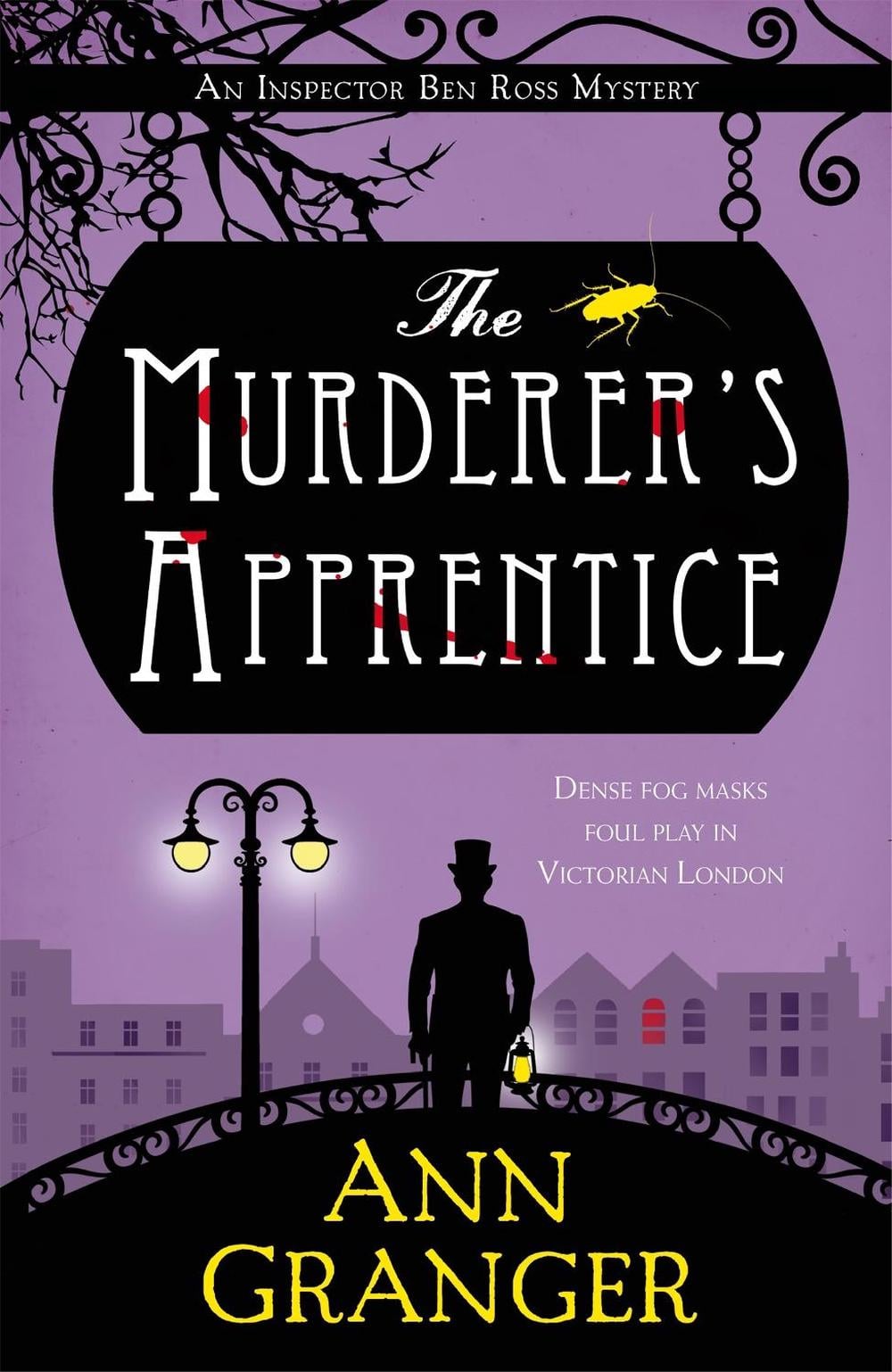 The Murderer's Apprentice by Ann Granger - ISBN: 9781472252722