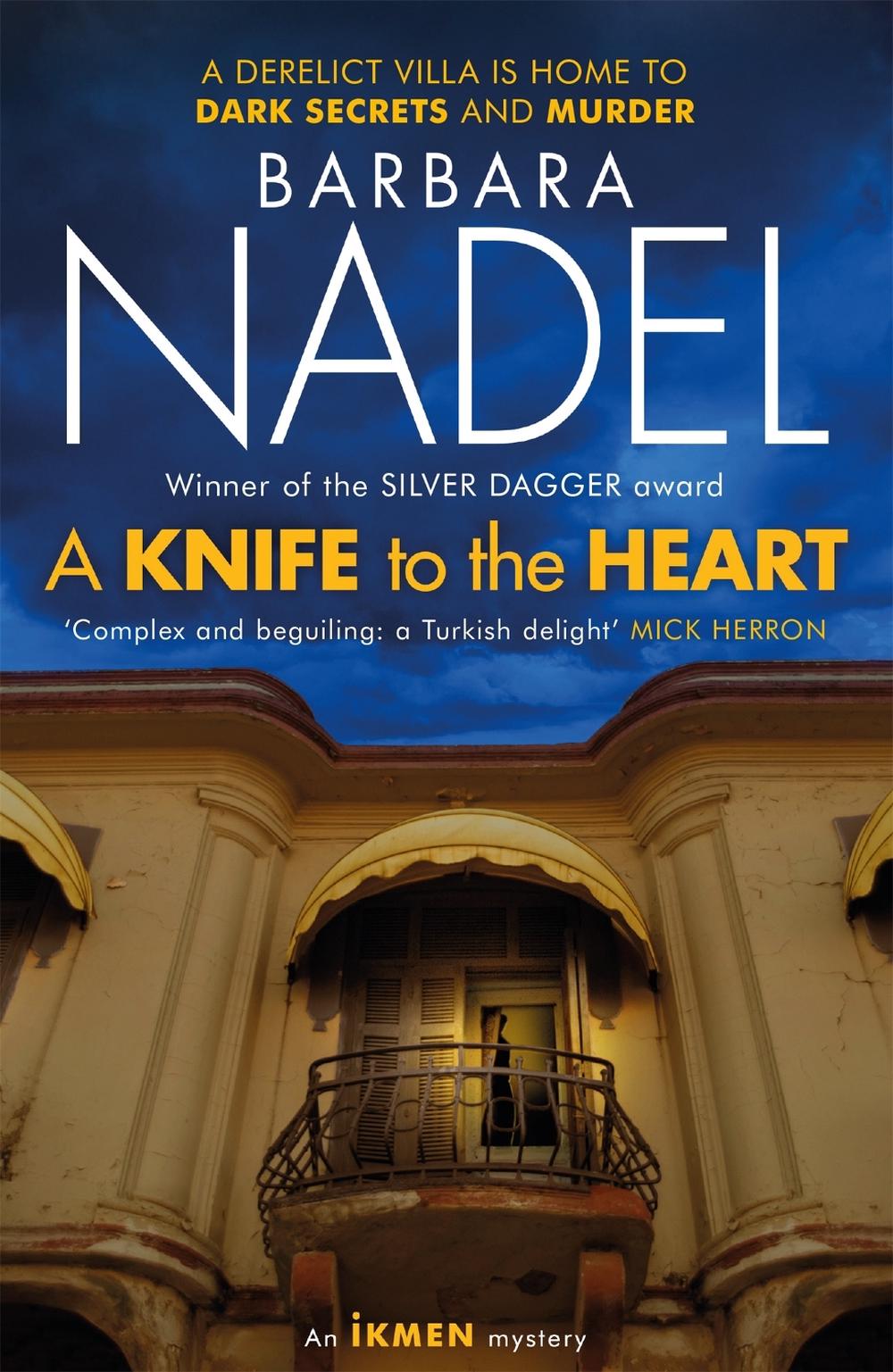 A Knife to the Heart (Ikmen Mystery 21) by Barbara Nadel - ISBN: 9781472254597