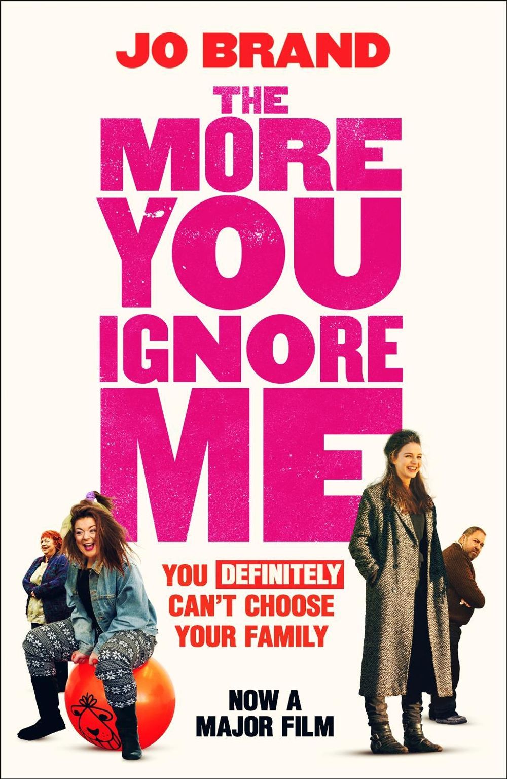 The More You Ignore Me by Jo Brand - ISBN: 9781472254993
