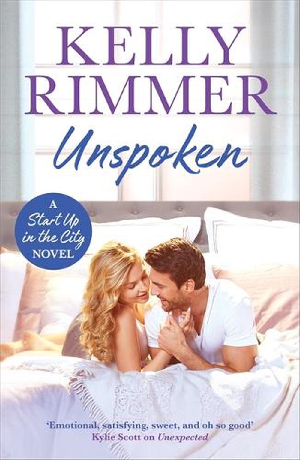 Unspoken by Kelly Rimmer - ISBN: 9781472257550