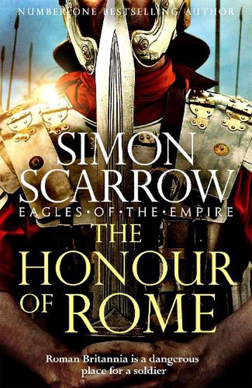 Honour of Rome by Simon Scarrow, Paperback, 9781472258489 | Buy online ...