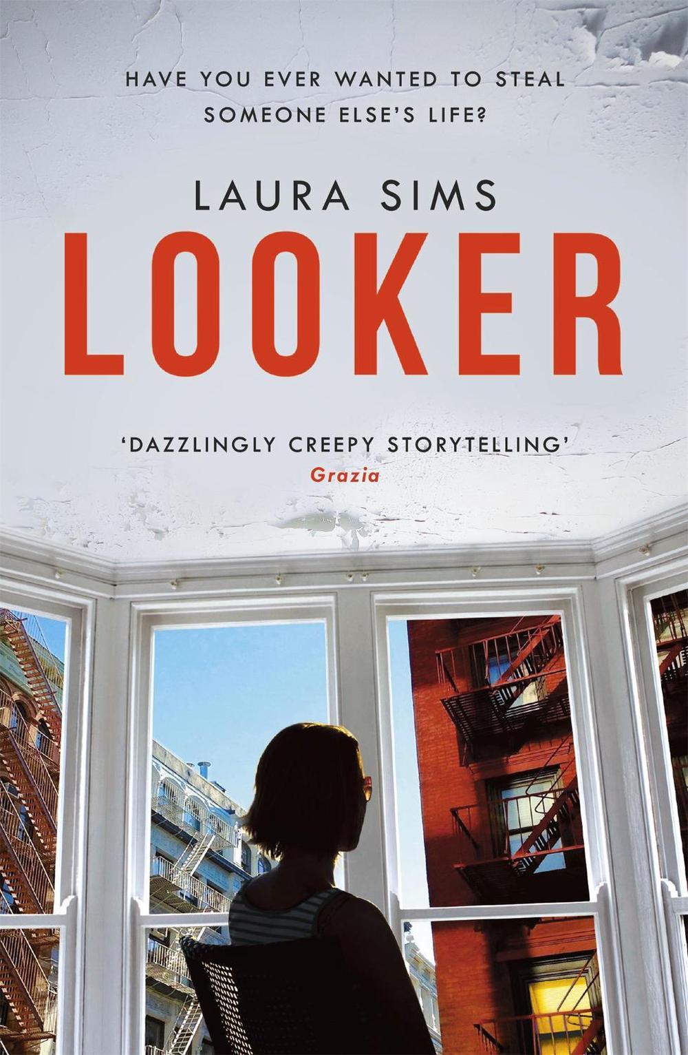 Looker by Laura Sims - ISBN: 9781472258809