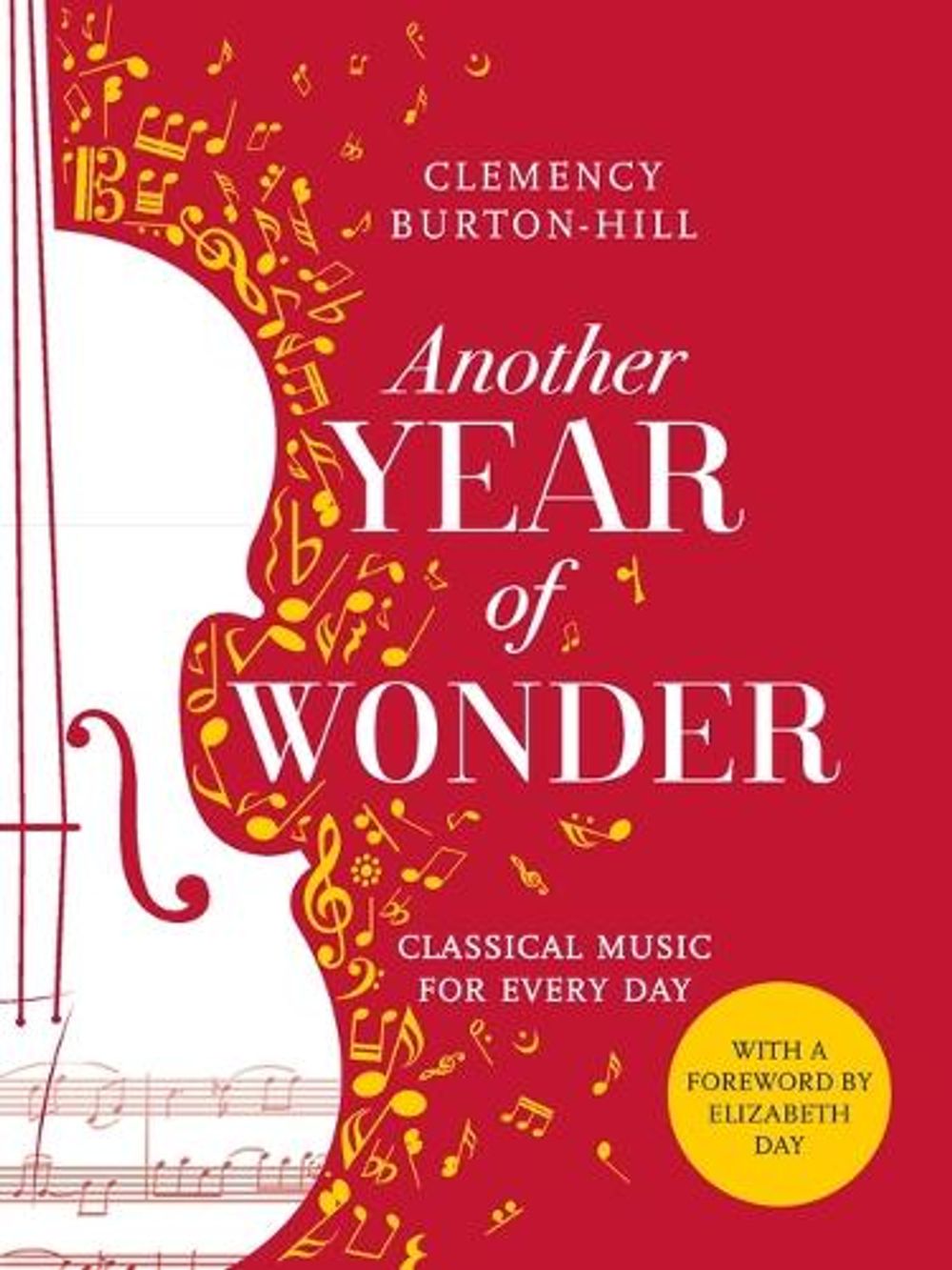 Another Year of Wonder by Clemency Burton-Hill - ISBN: 9781472259387