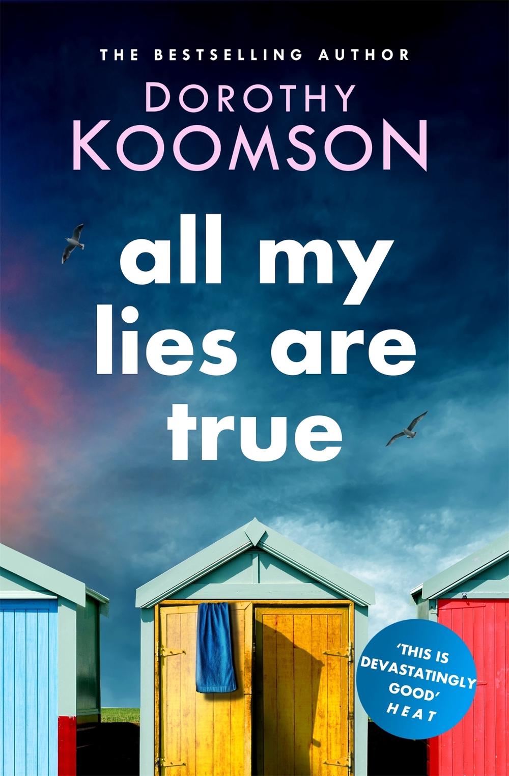 All My Lies Are True by Dorothy Koomson - ISBN: 9781472260420