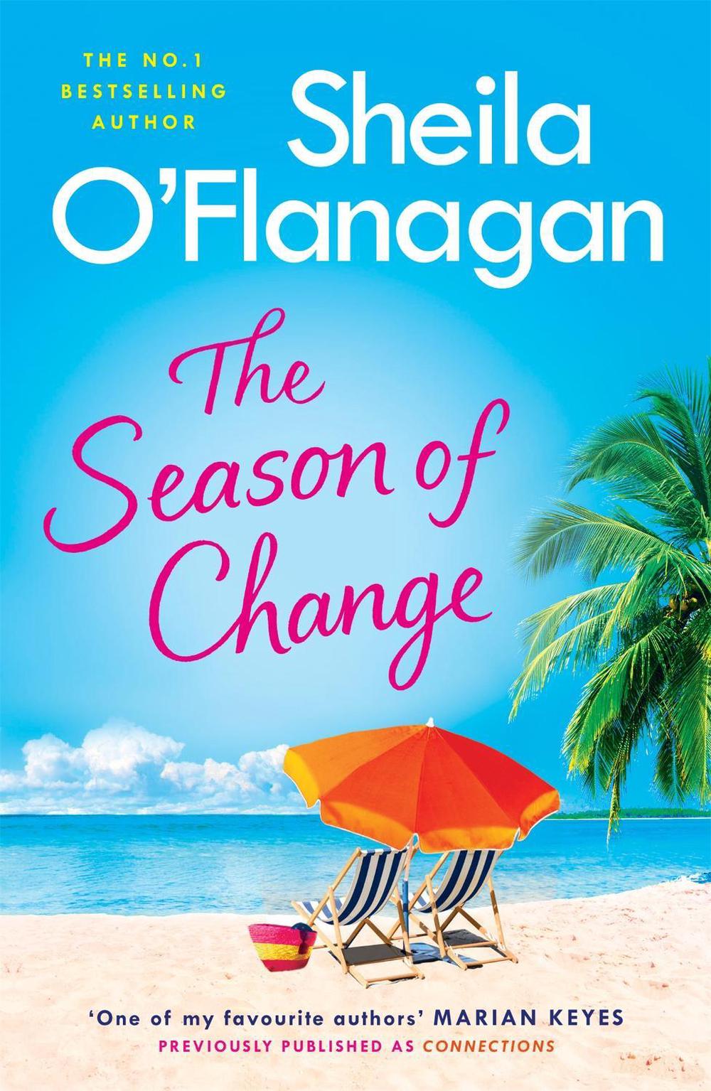 The Season of Change by Sheila O'Flanagan - ISBN: 9781472261496