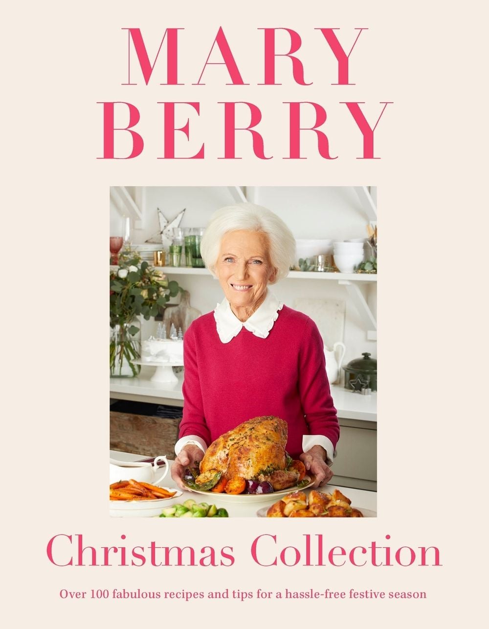 Mary Berry's Christmas Collection by Mary Berry - ISBN: 9781472262035