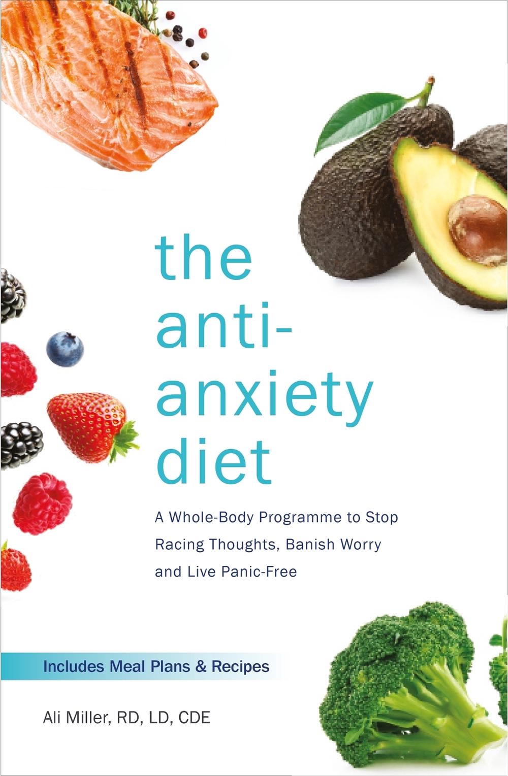 The Anti-Anxiety Diet, 9781472262783