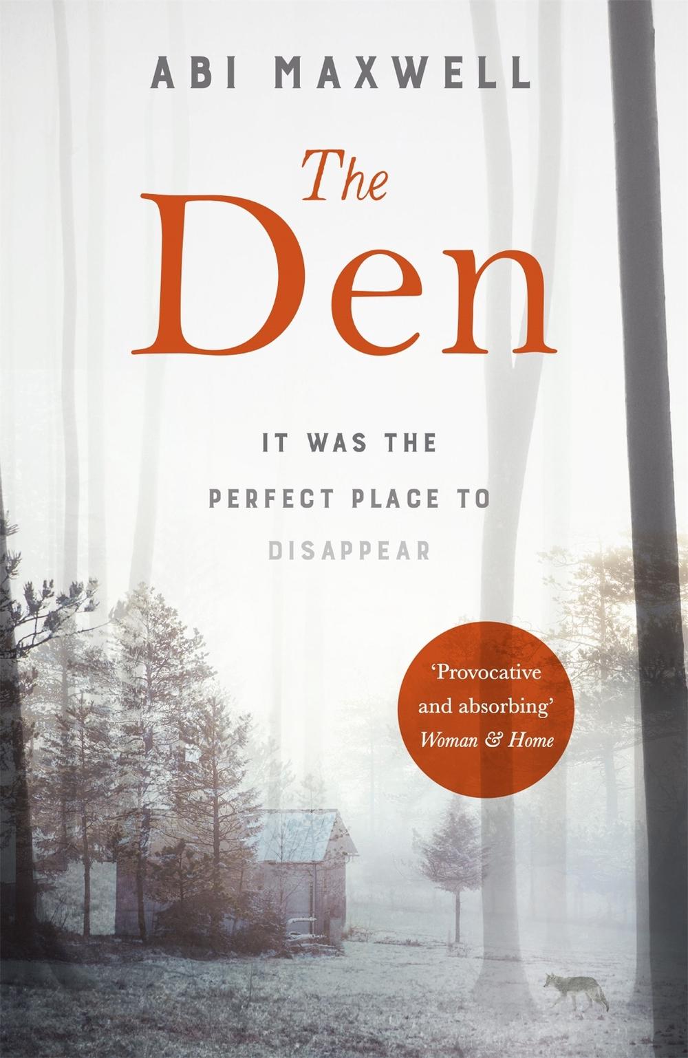 The Den by Abi Maxwell - ISBN: 9781472263292