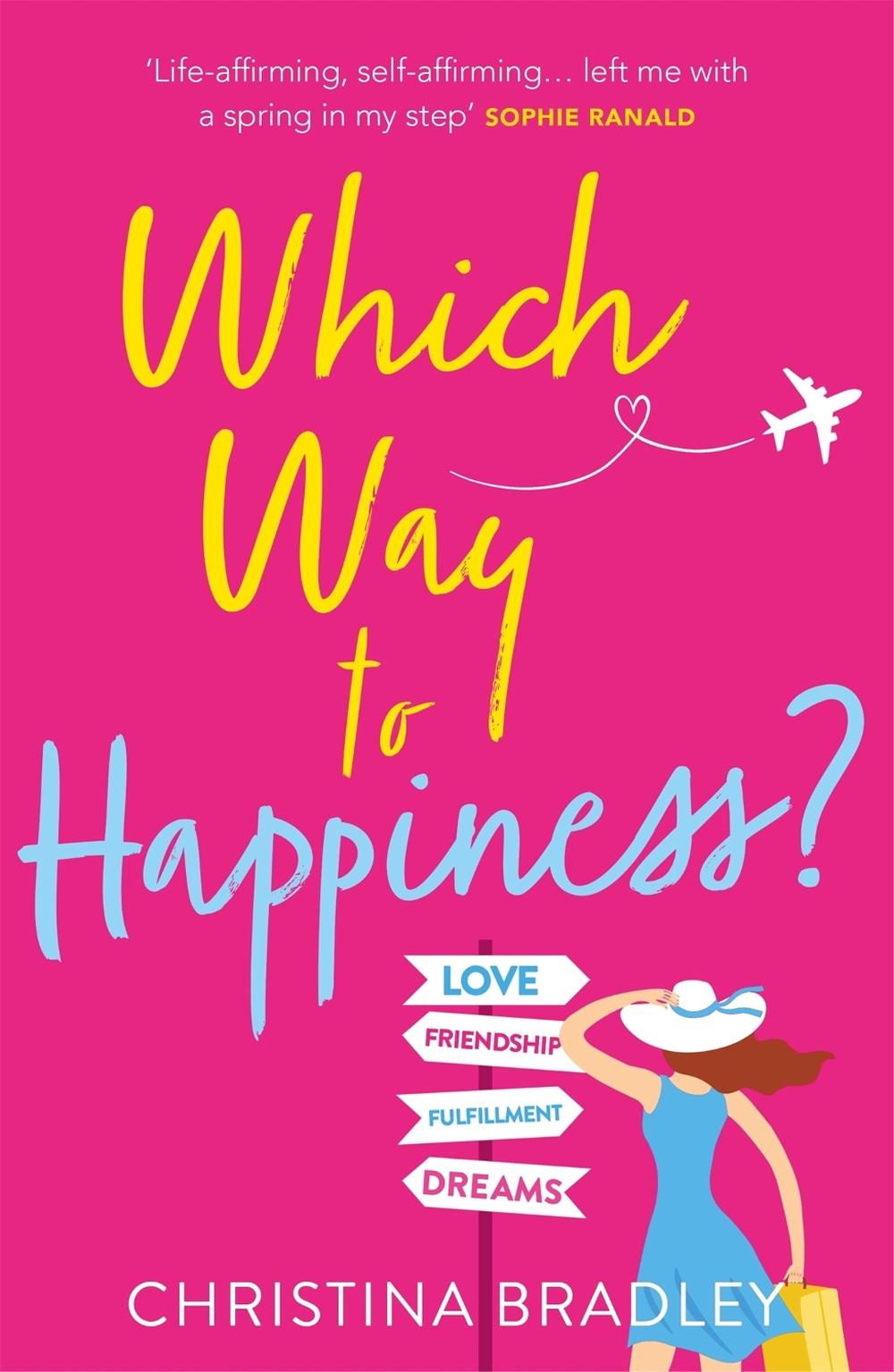 Which Way to Happiness? by Christina Bradley - ISBN: 9781472263339