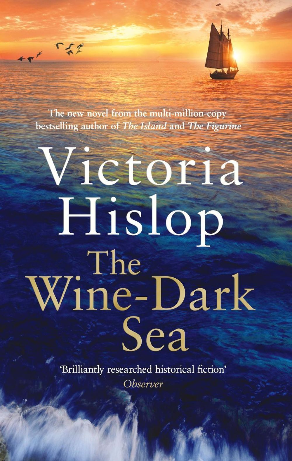 The Wine-Dark Sea by Victoria Hislop - ISBN: 9781472263995